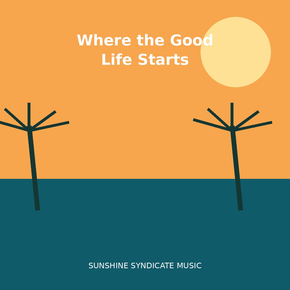 Where the Good Life Starts cover