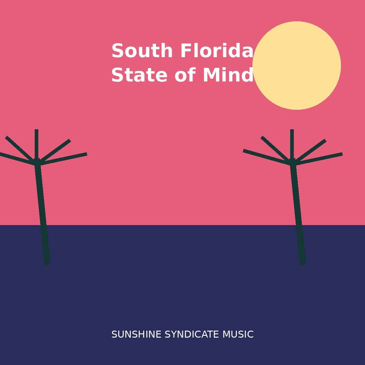 South Florida State of Mind cover